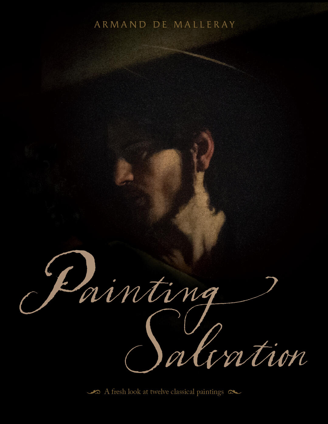 Painting Salvation Fr. Armand de Malleray FSSP, Painting Salvation