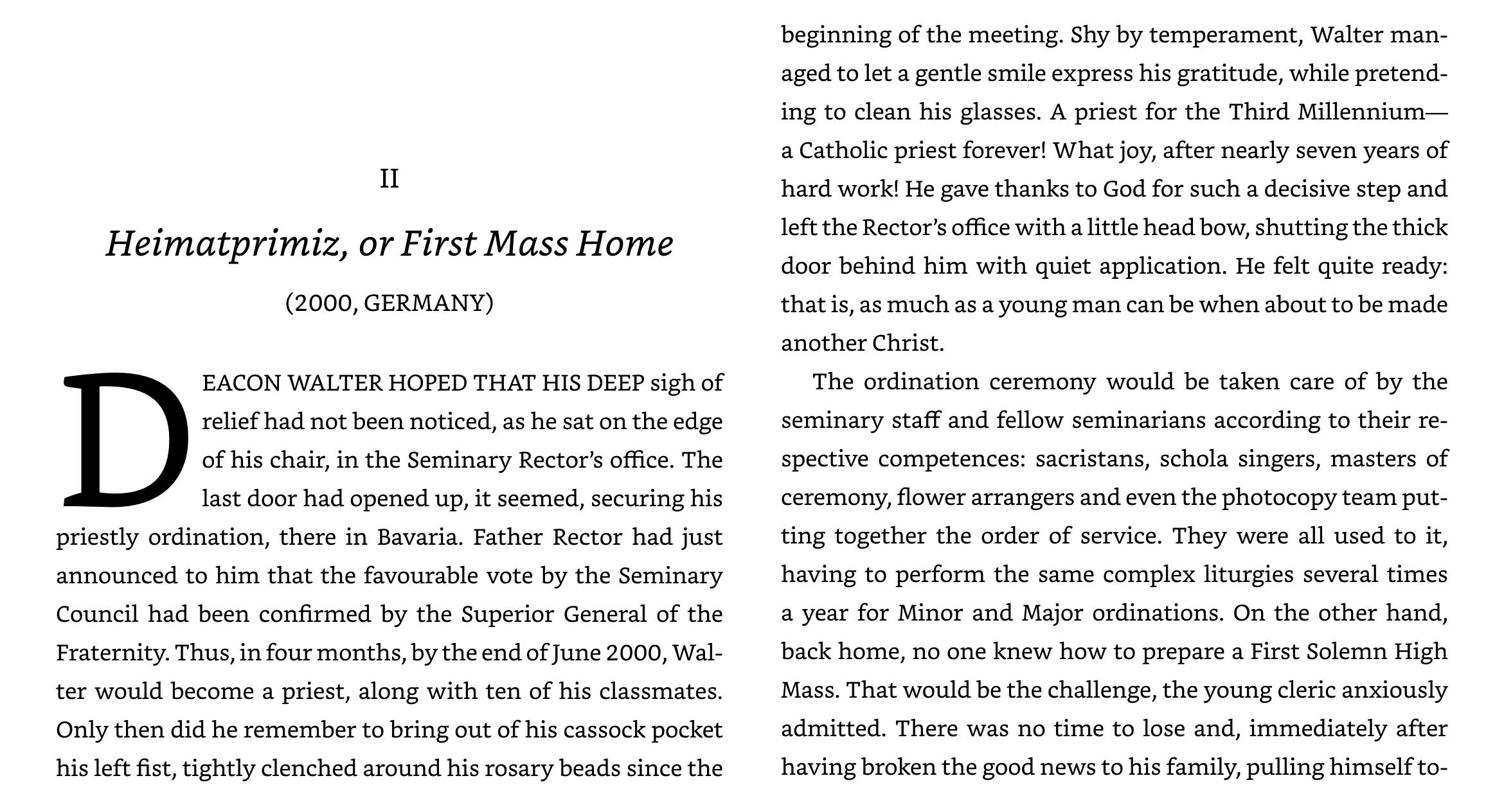 Fr. Armand de Malleray FSSP, Near Missed Masses